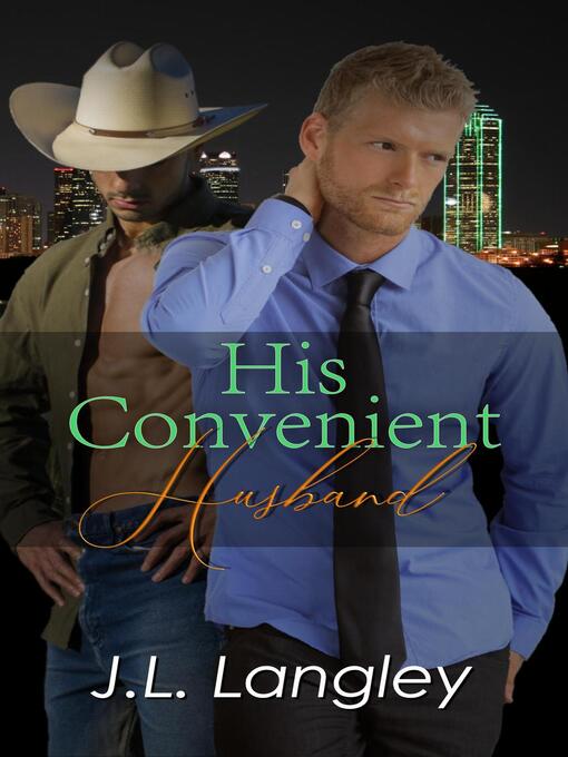 Title details for His Convenient Husband by J.L. Langley - Available